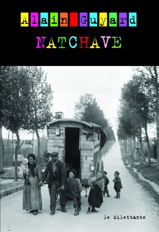 Natchave, Alain Guyard