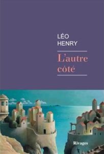 L'autre côté, Léo Henry