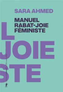 Couverture du livre Manuel rabat-joie féministe de Sara Ahmed