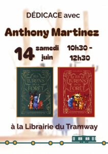 Affiche de la dédicace avec Anthony Martinez