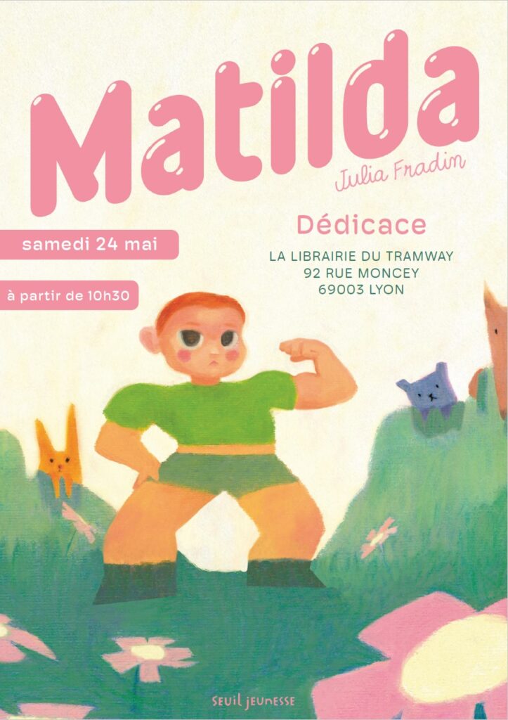 Affiche de la dédicace avec Julia Fradin