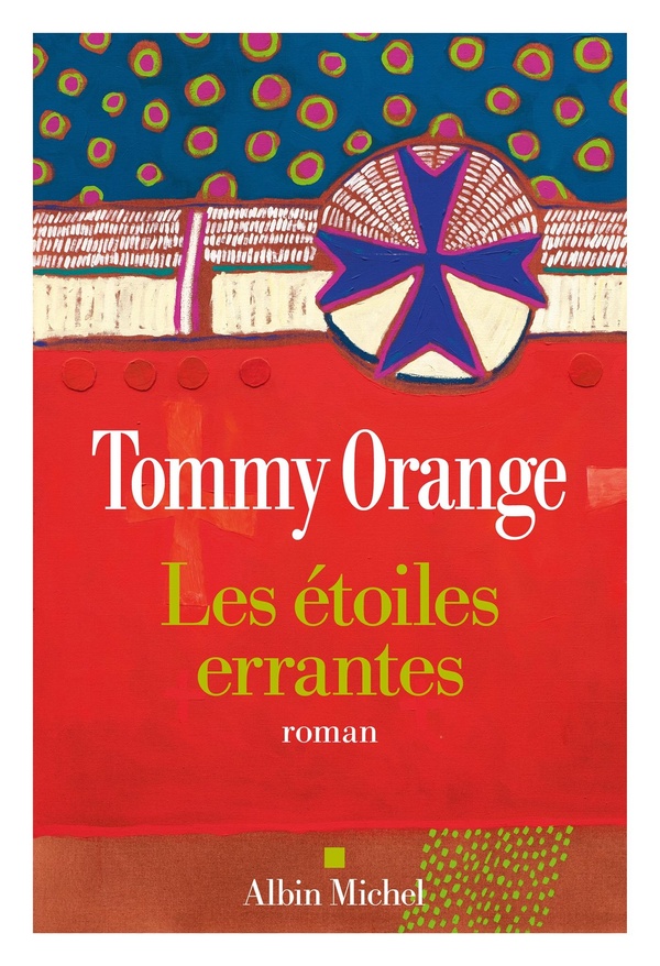 Couverture du roman Les étoiles errantes de Tommy Orange