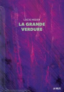 Couverture du roman "La grande verdure"