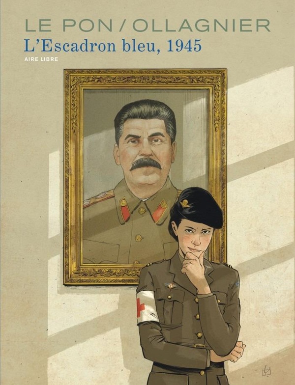 Couverture de la bande dessinée "L'escadron Bleu, 1945" de Ollagnier et Le Pon aux éditions Dupuis - collection Aire Libre