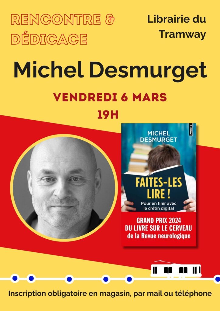 Affiche de la rencontre avec Michel Desmurget