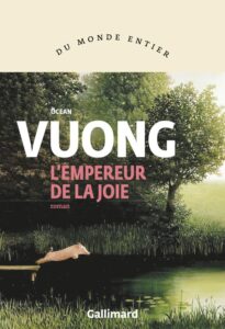 Couverture du livre "L'Empereur de la Joie" de Ocean Vuong