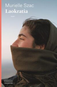 Couverture de "Laokratia" de Murielle Szac, publié aux éditions Emmanuelle Collas