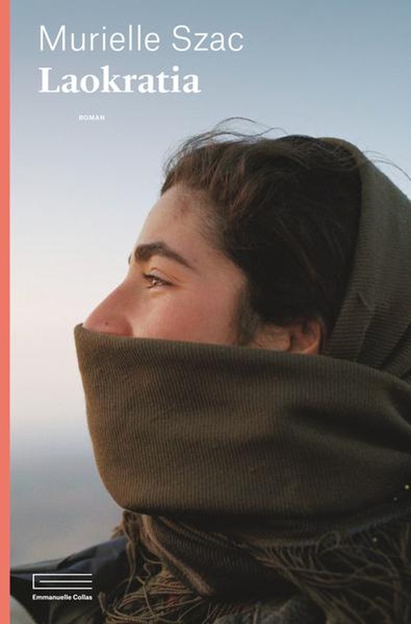 Couverture de "Laokratia" de Murielle Szac, publié aux éditions Emmanuelle Collas