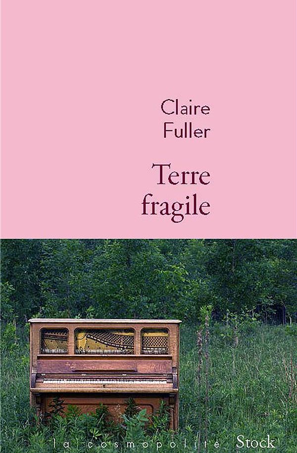 Couverture du livre "Terre fragile" de Claire Fuller.