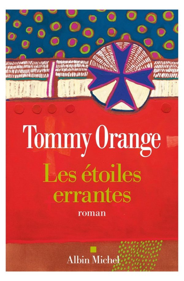 Couverture du roman Les étoiles errantes de Tommy Orange