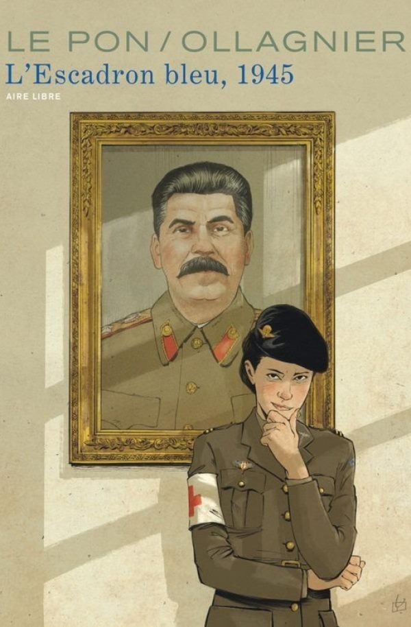 Couverture de la bande dessinée "L'escadron Bleu, 1945" de Ollagnier et Le Pon aux éditions Dupuis - collection Aire Libre