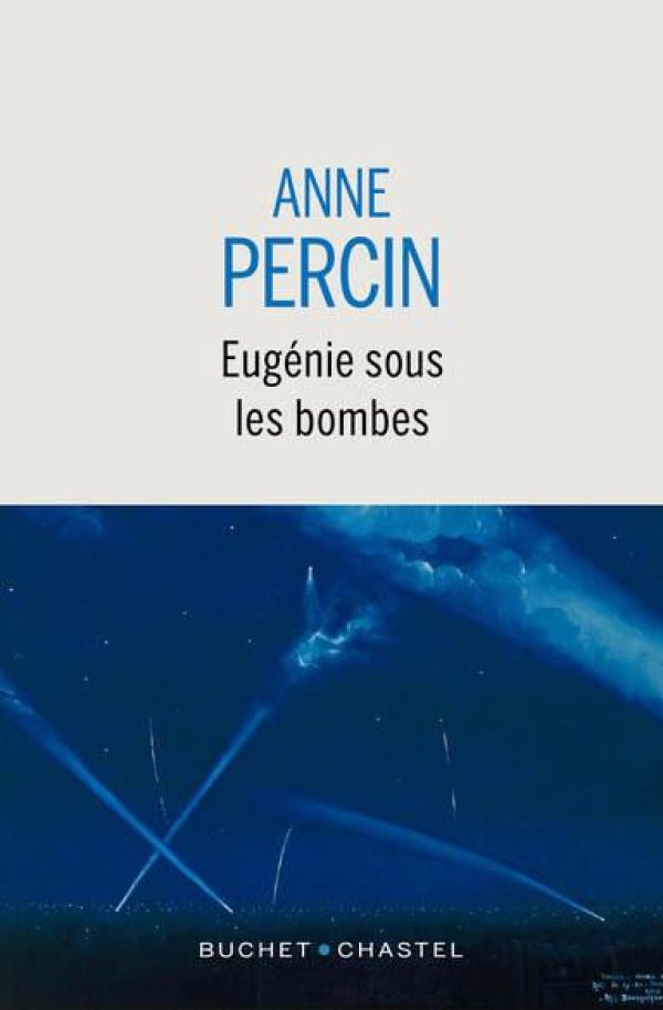 eugénie-sous-les-bombes_anne-percin