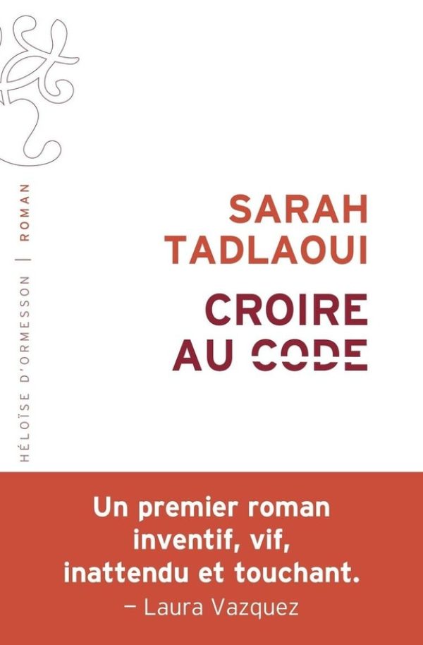 Couverture du roman Croire au code